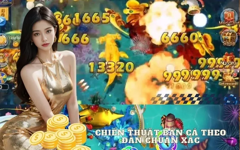 Chiến Thuật Bắn Cá Theo Đàn